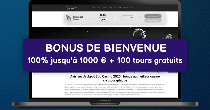 Découvrez les Bonnes Offres du Jackpot Bob dans les Casinos en Ligne Francophone - aperçu
